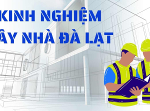 Chi Phí Xây Nhà 100m2 Đà Lạt 2026 Bao Nhiêu Tiền? Bảng Giá Chi Tiết Từ A-Z