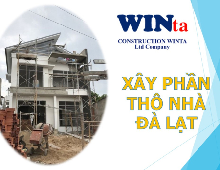 Thi công phần thô nhà Đà Lạt: nội dung công việc, vật liệu và đơn giá
